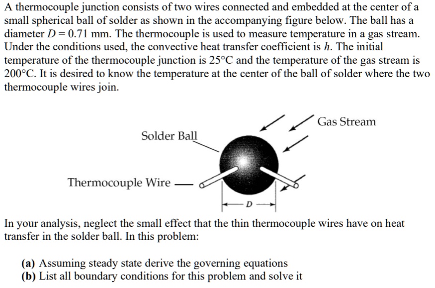 SOLVED: A thermocouple junction consists of two wires connected and ...
