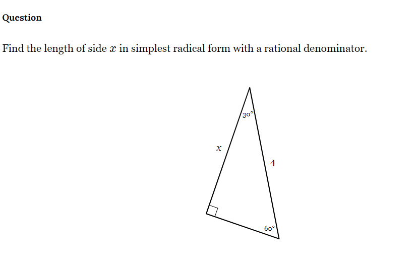 Find The Length Of Side X In Simplest Radical Form
