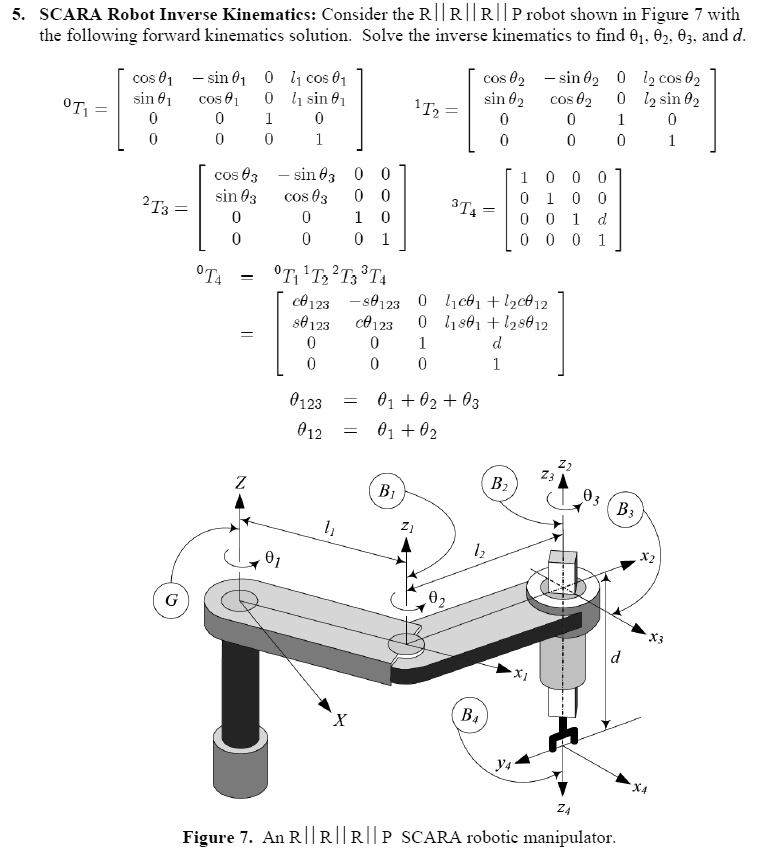 SOLVED: 5. SCARA Robot Inverse Kinematics: Consider The R||R||R||P ...