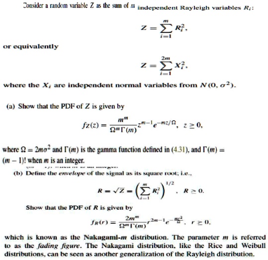 SOLVED: Consider a random variable Z, which is the product of two ...