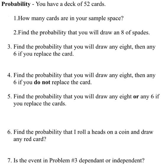 SOLVED Probability You have a deck of 52 cards. 1.How many cards are