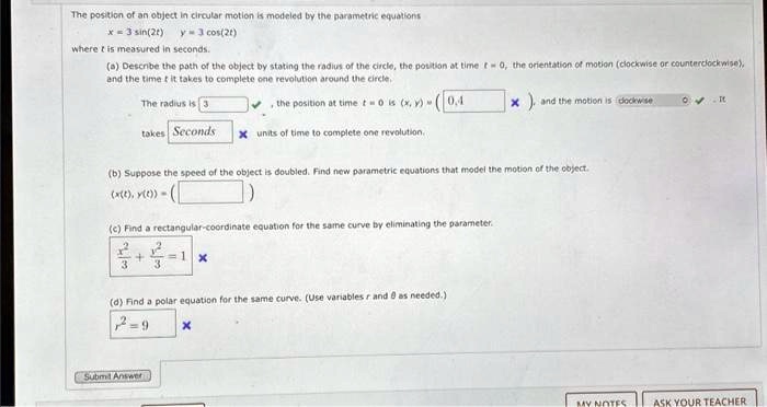 SOLVED: The position of an object in circular motion is modeled by the ...