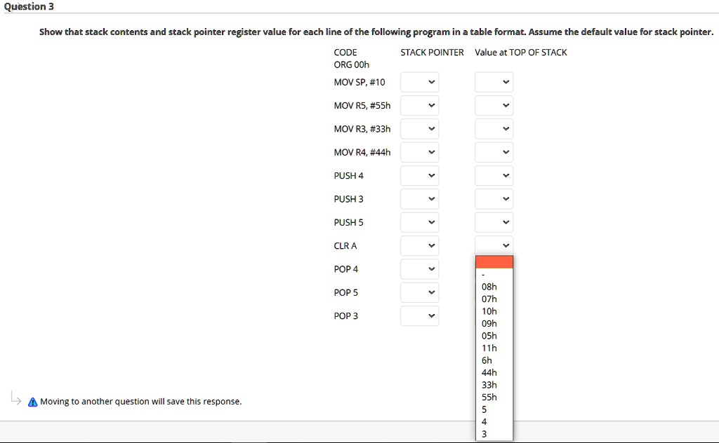 Question 3 Show that stack contents and stack pointer...