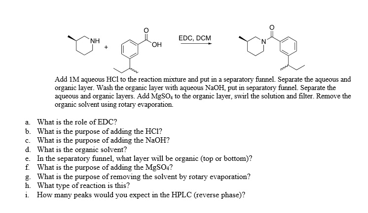 edcdcm add 1m aqueous hcl to the reaction mixture and put in a ...