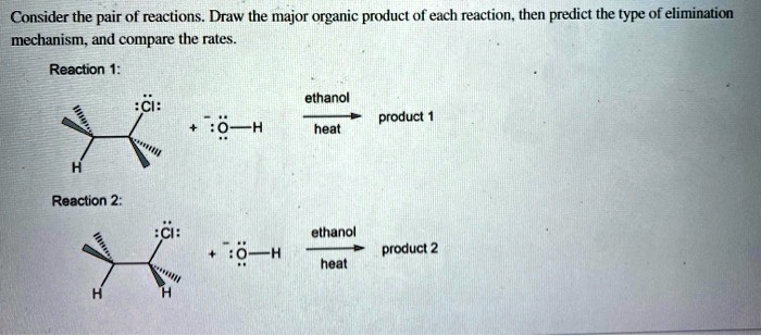 Consider The Pair Of Reactions Draw The Major Organic Product Consider the pair of reactions. Draw the major organic product of each