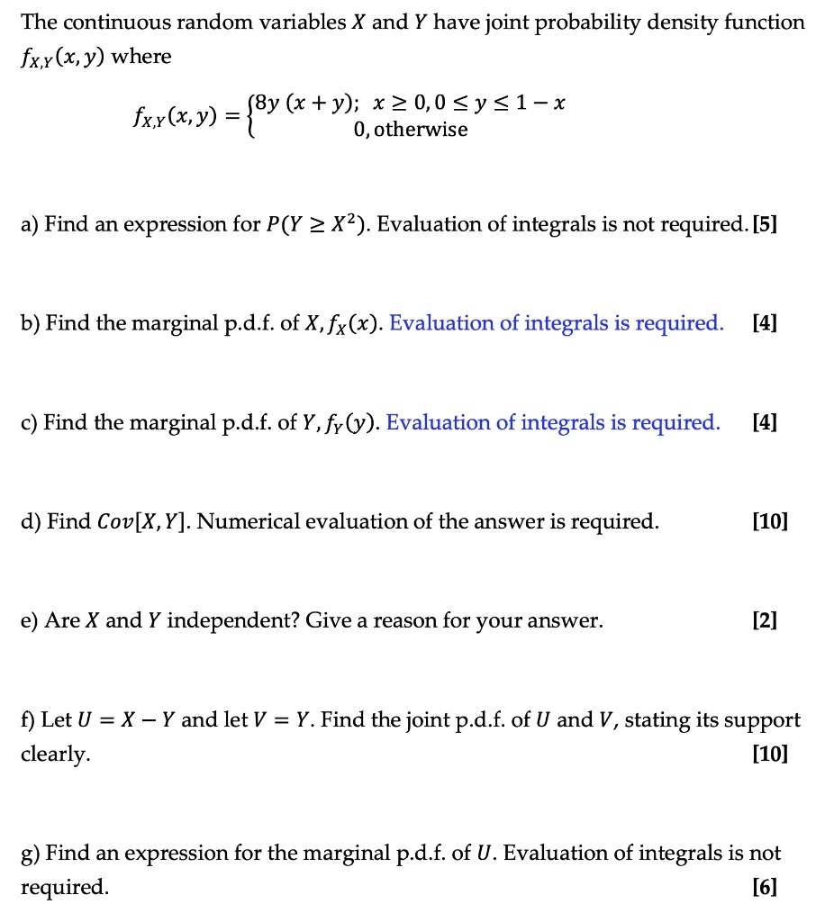 The continuous random variables X and Y have joint probability density ...