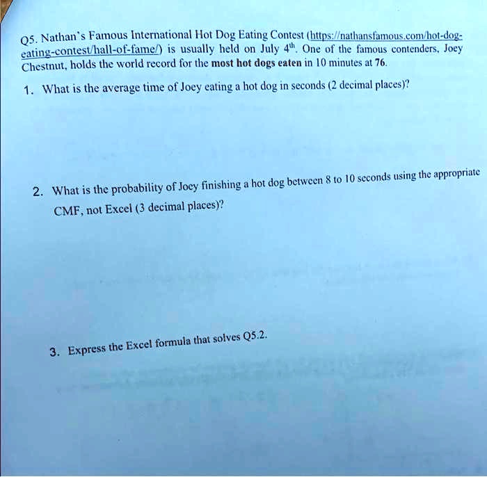 SOLVED Chestnut holds the world record for the most hot dogs eaten in