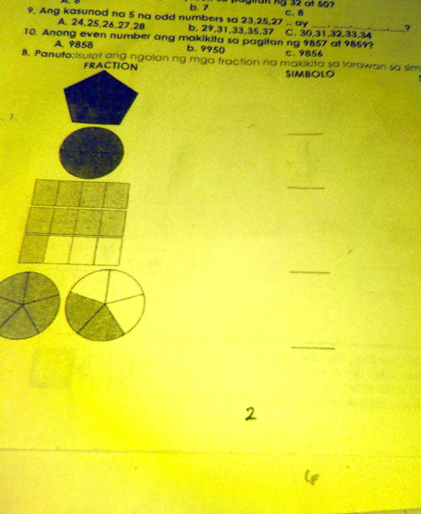 SOLVED: Panuto:Isulat ang ngalan ng mga fraction na makikita sa larawan ...