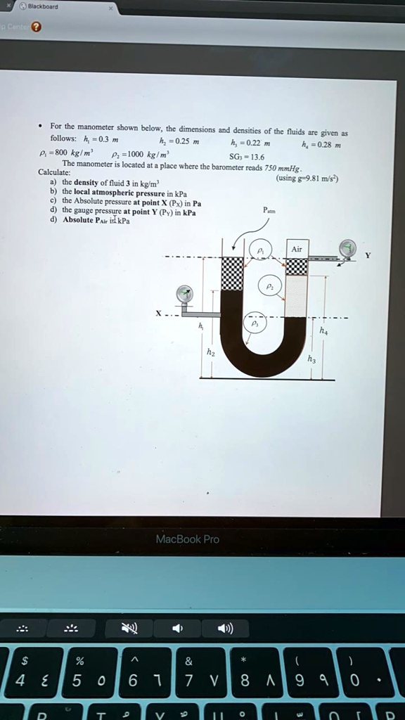 solved-blackboard-for-the-manometer-shown-below-the-dimensions-and