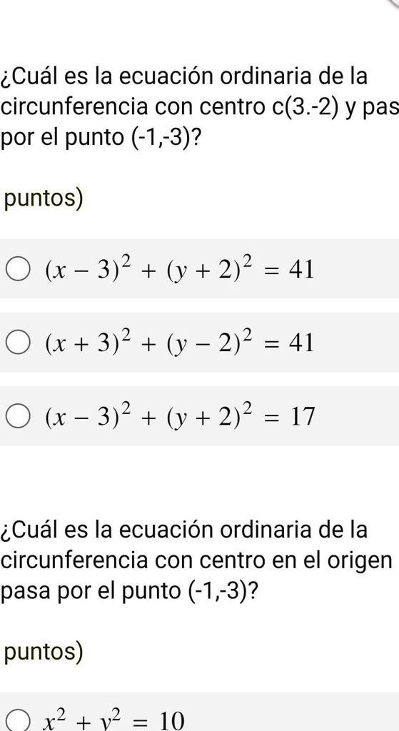 Solved Cuál Es La Ecuación Ordinaria De La Circunferencia Con Centro