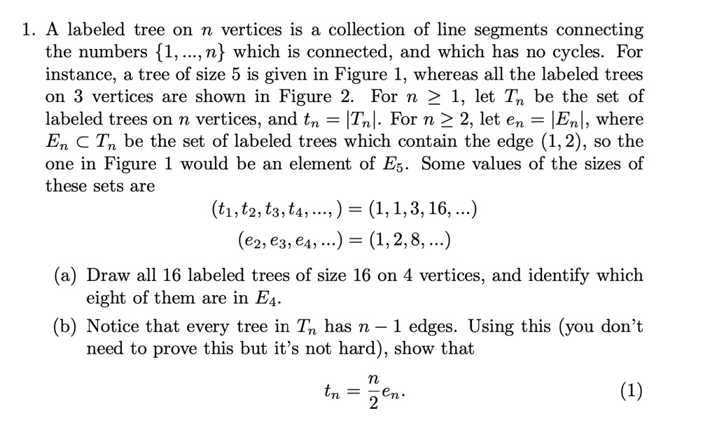 SOLVED1_ A labeled tree on n vertices is collection of line segments