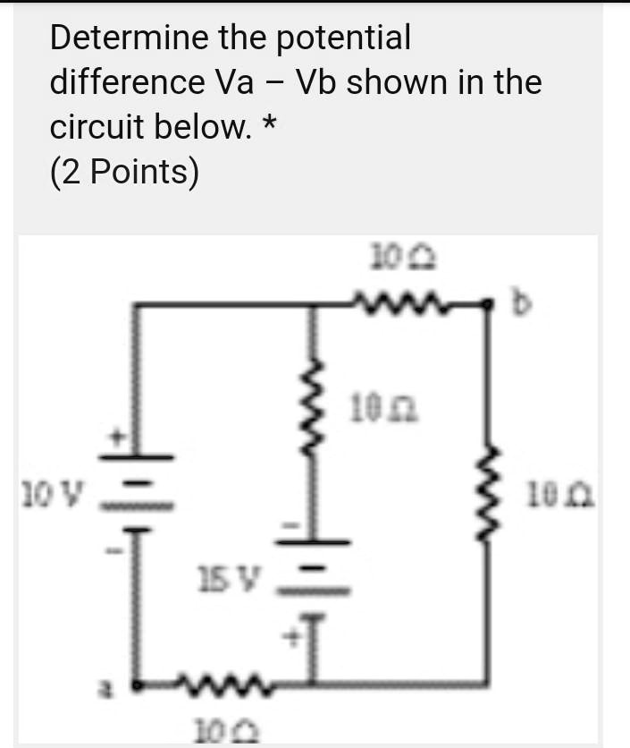 SOLVED: Determine The Potential Difference Va Vb Shown In The Circuit ...