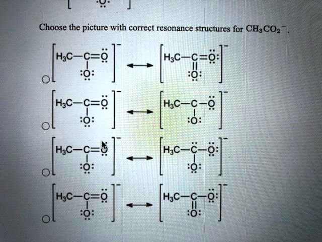 Choose the picture with correct resonance structures for CH3CO2^-.