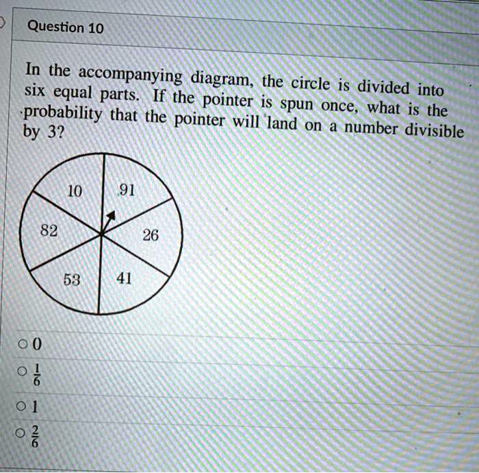 SOLVED Question 10 In the diagram; six equal parts. the
