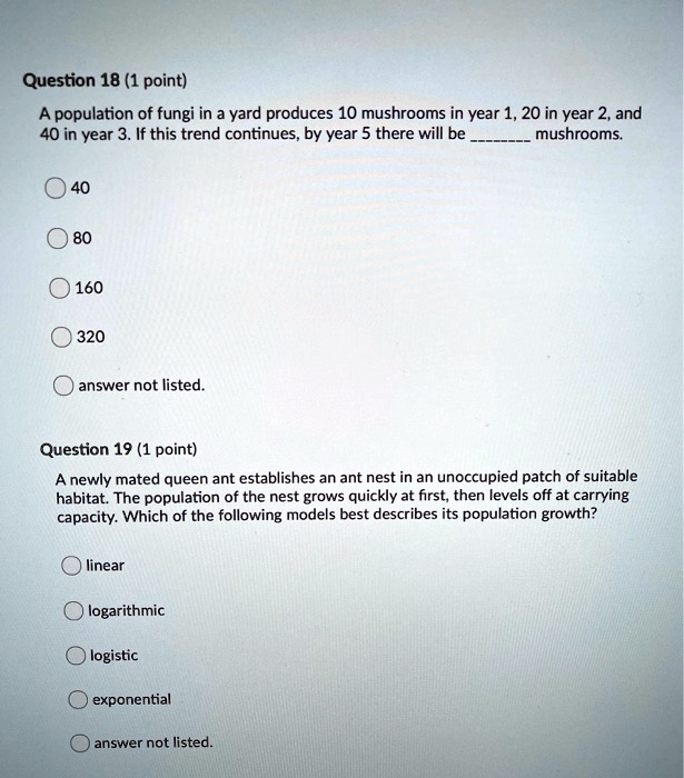 SOLVED Question 18 (1 point) 'population of fungi in a yard produces