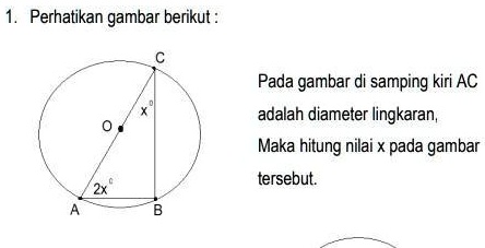 SOLVED: 1. Perhatikan gambar berikut :СXPada gambar di samping kiri ...