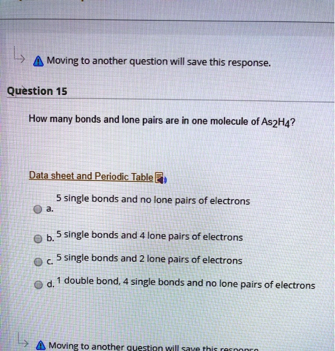 SOLVED:Moving to another question will save this response Question 15 ...