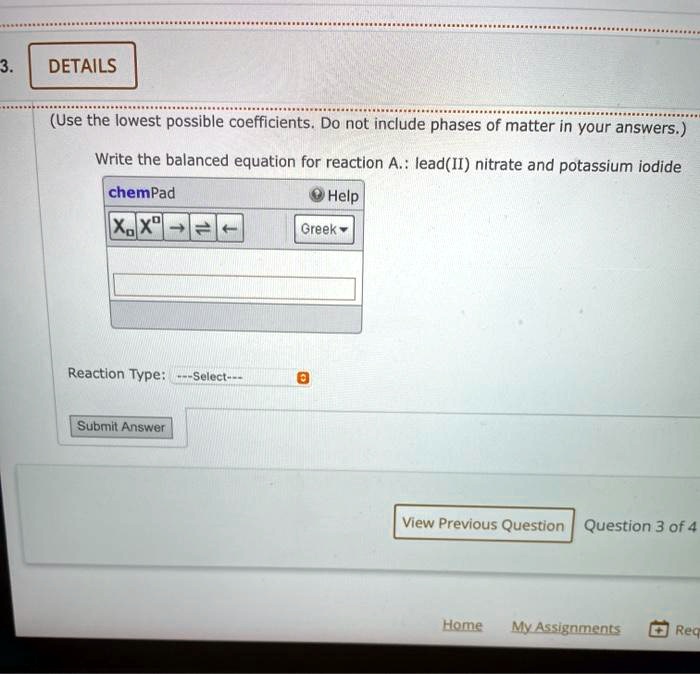 SOLVED (Use the lowest possible coefficients. Do not include phases of matter in your answers