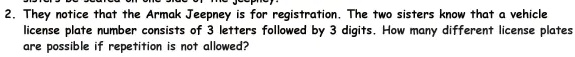 SOLVED: They notice that the Armak Jeepney is for registration. The two ...