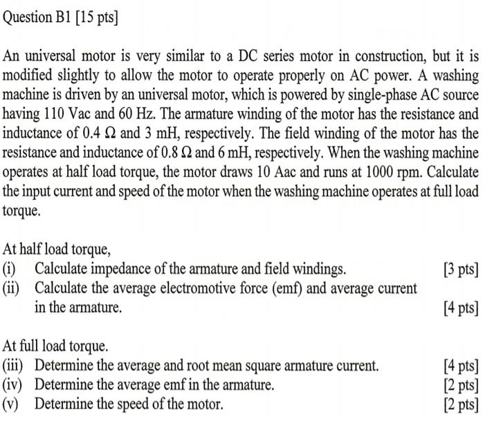 SOLVED: An universal motor is very similar to a DC series motor in ...