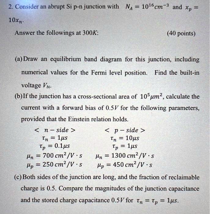 2. Consider an abrupt Si p-n junction with NA = 10^16cm^-3 and xp ...