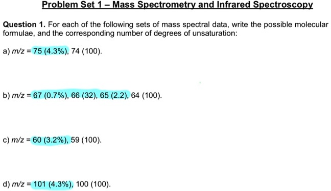 SOLVED: Text: Problem Set 1 - Mass Spectrometry And Infrared ...