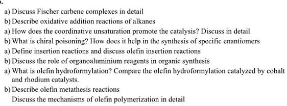 SOLVED 4 Diseuss Fischer Carbene Complexes In Detail 6 Describe 