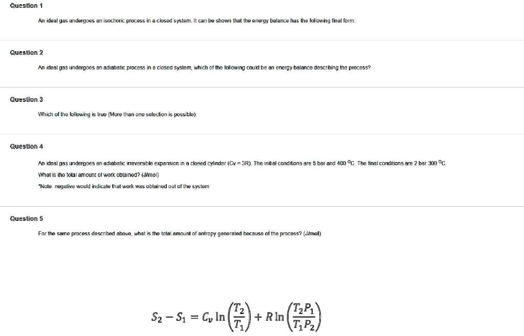 SOLVED: An ideal gas undergoes an adiabatic process in a closed system ...