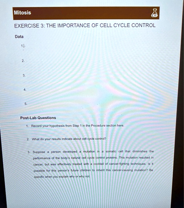 mitosis exercise 3 the importance of cell cycle control data post lab ... Biology Diagrams