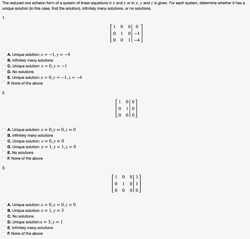 SOLVED: The Reduced Row Echelon Form Of A System Of Linear Equations In ...