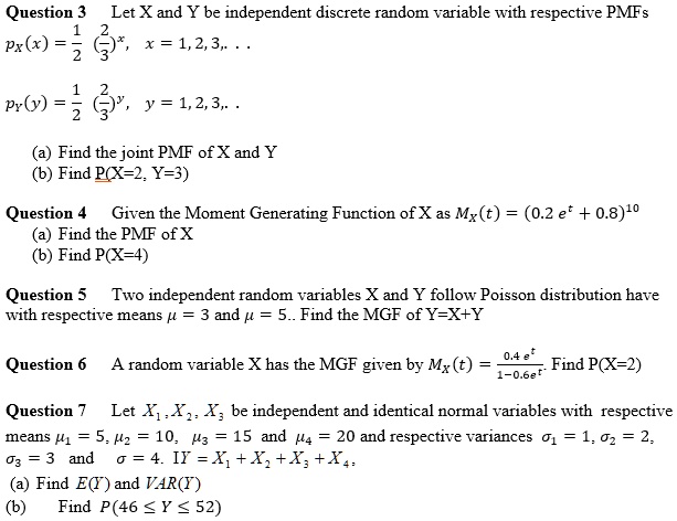 Solved Question 3 Let X And Y Be Independent Discrete Random Variables With Respective Pmfs Px