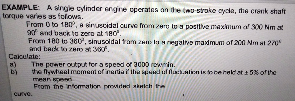 SOLVED: EXAMPLE: single cylinder engine operates on the two-stroke ...