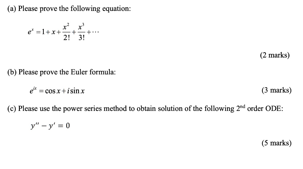 SOLVED: (a) Please prove the following equation: 2! 3! (2 marks) (b ...