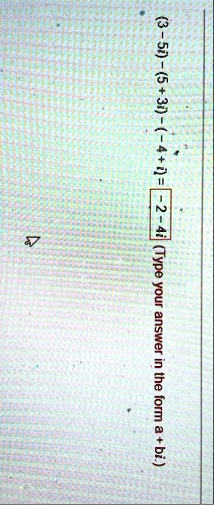 3 5i 5 3i 4 i type your answer in the form a bi 3 5i 53i 4i 2 4i type your answer in the form abi 07985