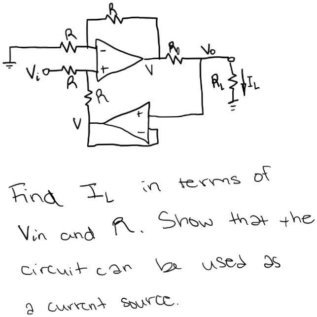 Vion
R
V
Ro Vo
+
V
R
+
RIL
Find IL in terms of
Vin and R. Show that the
circuit can be used as
a current source.