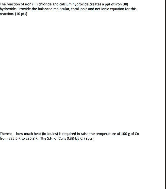 SOLVED The reaction of iron (III) chloride and calcium hydroxide