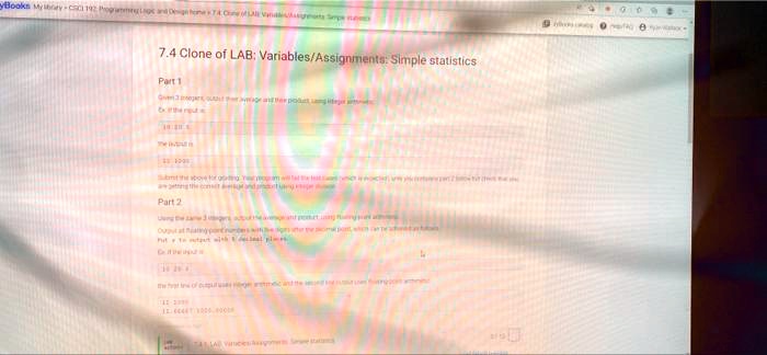 7.4 Clone of LAB: Variables/Assignments: Simple statistics Part 1 Given ...