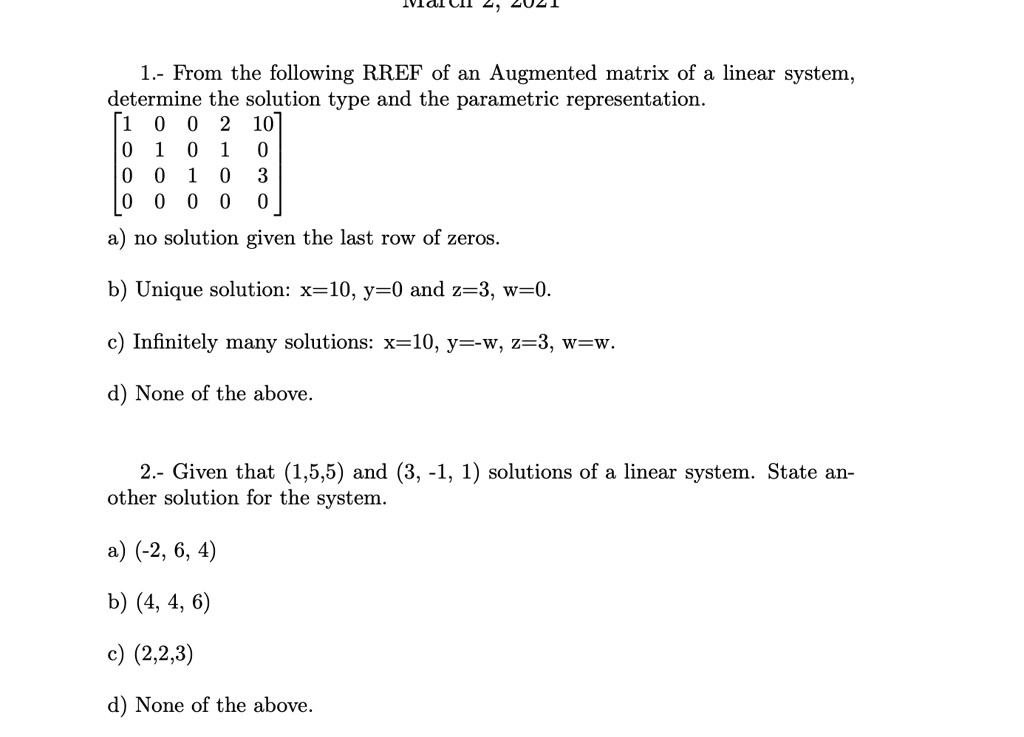 Unique Solution Rref SOLVED: LuL 1.- From the following RREF of an Augmented matrix of a ...