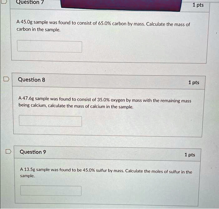 SOLVED Question 7 A 45.0g sample was found to consist of 65.0 carbon