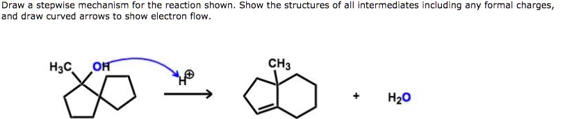 SOLVED: Draw stepwise mechanism for the reaction shown; Show the ...