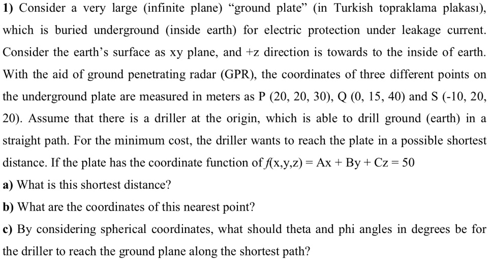 SOLVED Consider a very large (infinite plane) ground plate, known as