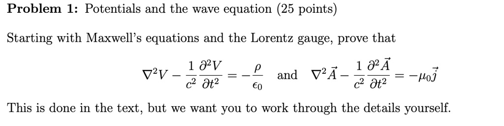 solved-problem-1-potentials-and-the-wave-equation-25-points