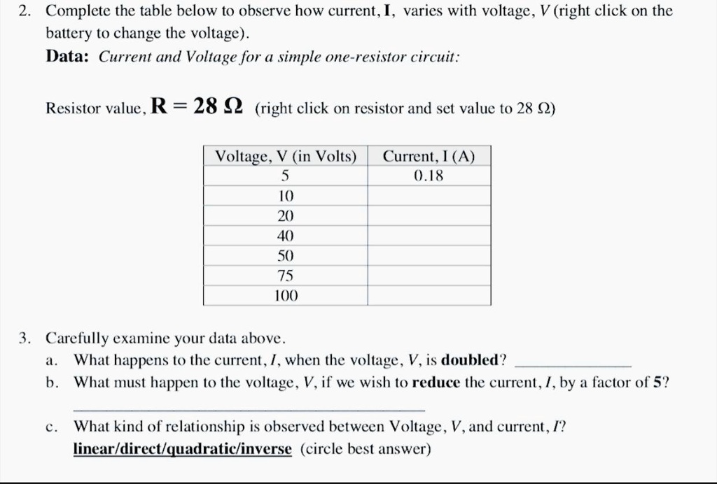 SOLVED Complete the table below to observe how current varies with