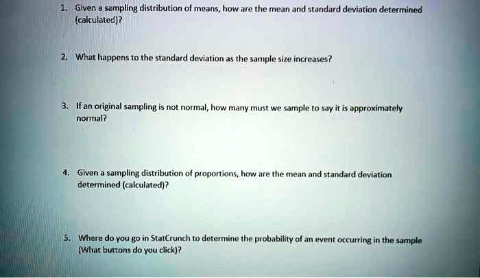 Given a sampling distribution of means, how are the mean and standard ...