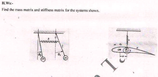 hws find the mass matrix and stiffness matrix for the systems shown ...