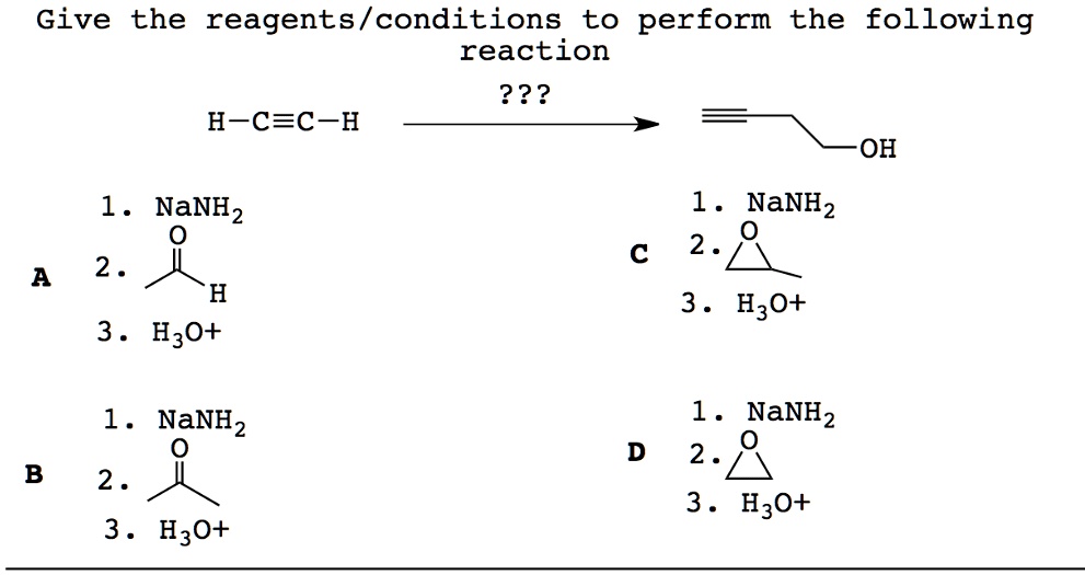 SOLVED: Determine the reagents necessary to complete the following ...