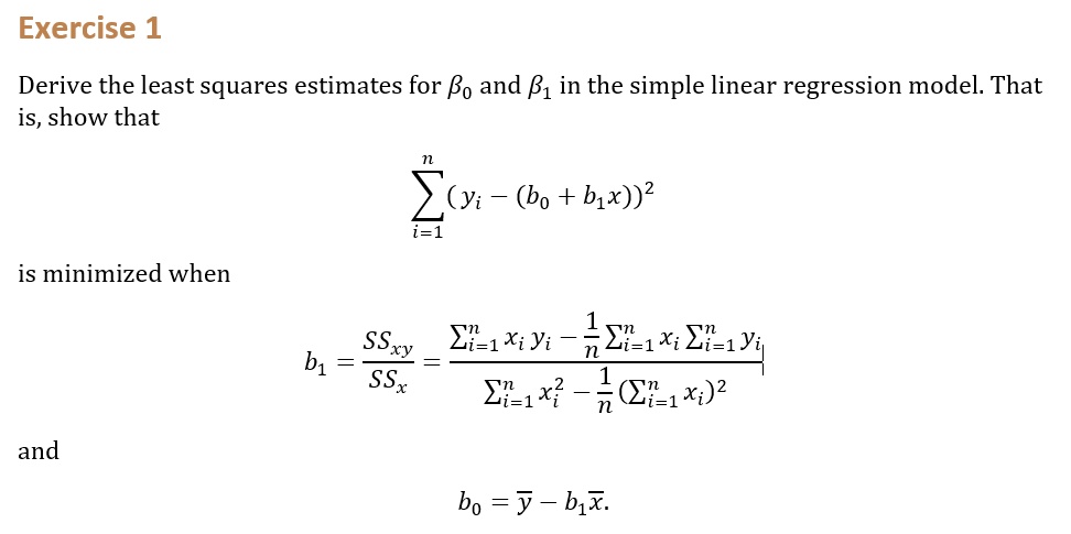 Derive The Least Squares Estimates For Bo And B1 In The Simple Linear ...