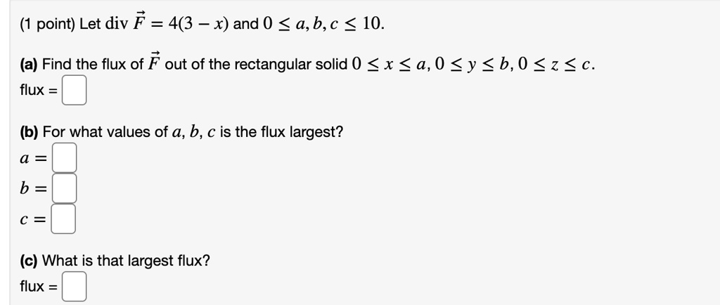 Solved A Let Div F 43x And 0