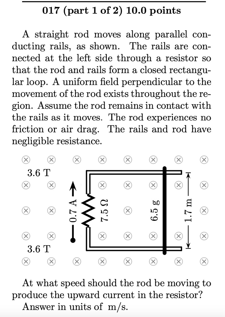 SOLVED: 017 (part 1 of 2) 10.0 points A straight rod moves along ...