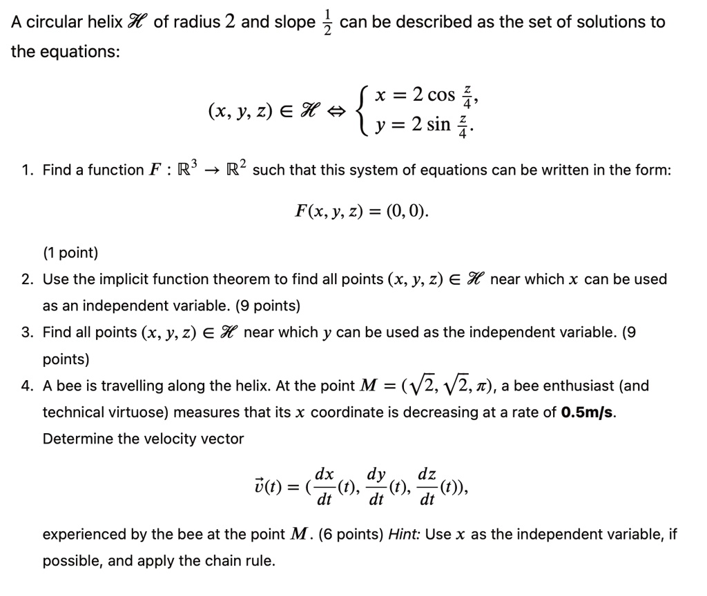 [GET ANSWER] a circular helix mathcalh of radius 2 and slope frac12 can ...